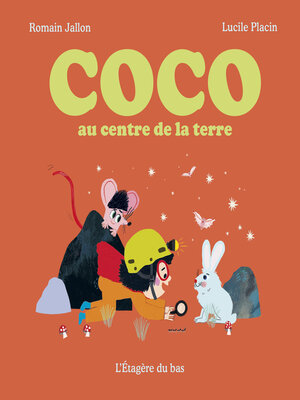 cover image of Coco au centre de la terre